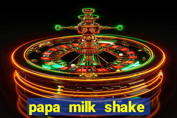 papa milk shake click jogos